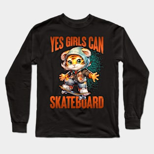 Yes Girls Can Skateboard - Cute Skateboarder Skater Cat Long Sleeve T-Shirt